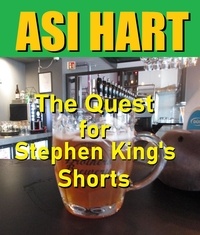  Asi Hart - The Quest for Stephen King's Shorts.