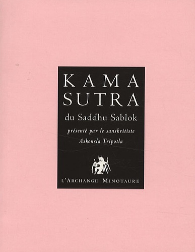 Askonsla Tripotla - Kama Sutra du Saddhu Sablok.