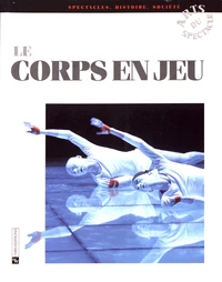 Le corps en jeu