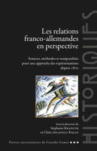 Les relations franco-allemandes en perspective