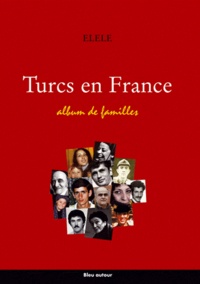 Asli Ulusoy-Pannuti et Defne Gürsoy - Turcs en France - Album de familles.