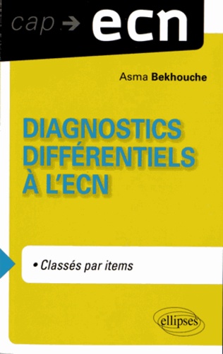 Diagnostics différentiels à l'ECN