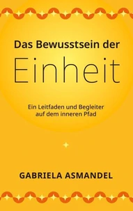 Das Bewusstsein der Einheit