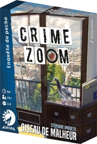 Crime zoom : oiseau de malheur