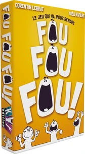 Fou fou fou !