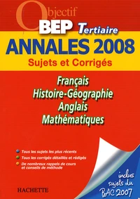 Français/Histoire-Géographie/Anglais/Mathématiques BEP Tertiaire