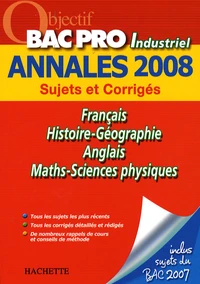 Français/Histoire-Géographie/Anglais/Maths-Sciences physiques Bac Pro Industriel