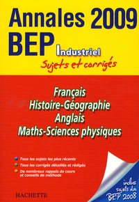 Français, Histoire-Géographie, Anglais, Maths-Sciences physiques BEP Industriel