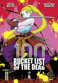 100 Bucket List of the dead Tome 6
