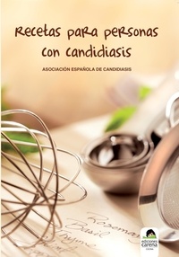  Asociación de Candidiasis - Recetas para personas con candidiasis.