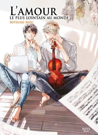 L'amour le plus lointain du monde Tome 1