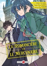 Asovu Minami et Nachiyo Murayama - La romancière et le mercenaire - Tome 1.