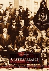  ASPC et  Club Cartophile Castelsarrasin - Castelsarrasin.