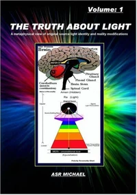 The Truth About Light