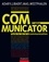 Communicator - 7e éd.. Toutes les clés de la communication