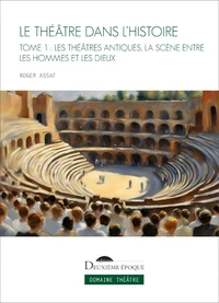 Le Théâtre dans l'histoire