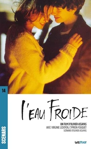 L'eau froide (scénario du film)