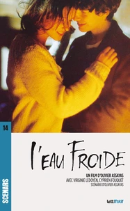 L'eau froide (scénario du film)