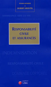 Responsabilité civile et assurances