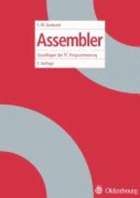Assembler - Grundlagen der PC-Programmierung.