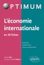 Assen Slim et Nina Dubocs - L'économie internationale en 30 fiches.