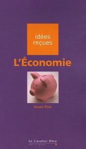 Assen Slim - L'Economie.