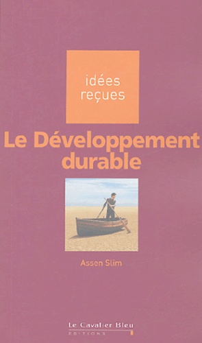 Assen Slim - Le développement durable.