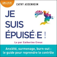 Je suis épuisé.e