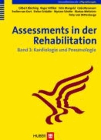 Assessments in der Rehabilitation 3 - Kardiologie und Pneumologie.
