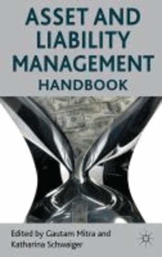 Asset and Liability Management Handbook.