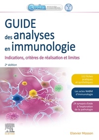  ASSIM - Guide des analyses en immunologie - Indications, critères de réalisation et limites.