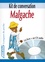 Malgache. Kit de conversation  avec 1 CD audio