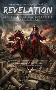 Explaining the Complete Book of Revelation