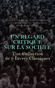 Un Regard Critique sur la Société : Une Collection de 9 Livres Classiques