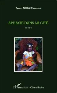 Aphasie dans la cité