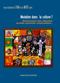 Association Aire - Mutation dans la culture ?.