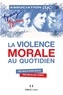  Association AJC - La violence morale au quotidien.