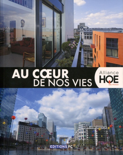  Association Alliance HQE-GBC - Au coeur de nos vies.