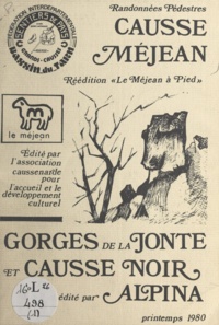  Association caussenarde pour l - Randonée pédestre Causse Méjan - Gorges de la Jonte et Causse noir.