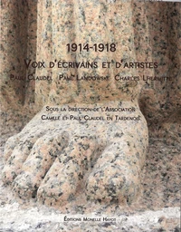 1914-1918 Voix d'écrivains et d'artistes
