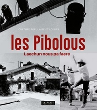  Association Culture populaire - Les Pibolous.