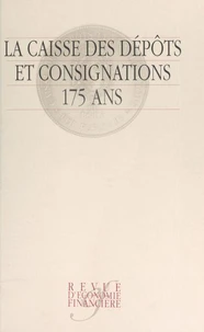 La Caisse des dépôts et consignations, 175 ans
