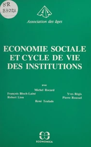 Économie sociale et cycle de vie des institutions