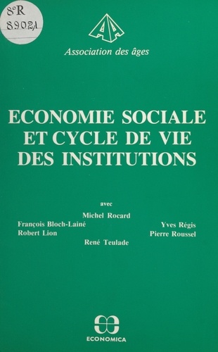 Économie sociale et cycle de vie des institutions. Journée d'étude, 19 octobre 1982