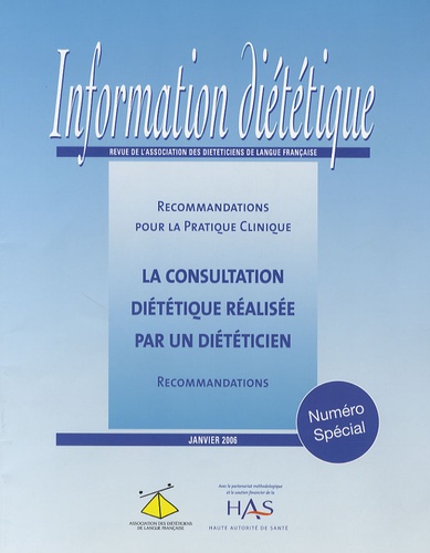  Collectif - Information diététique Numéro spécial janvi : La consultation diététique réalisée par un diététicien.