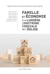 Famille et économie à la lumière de la doctrine sociale de l'Eglise