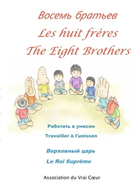 Les huit frères-              -The eight brothers