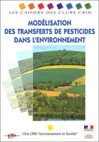  Association Ecrin - Modélisation des transferts de pesticides dans l'environnement.