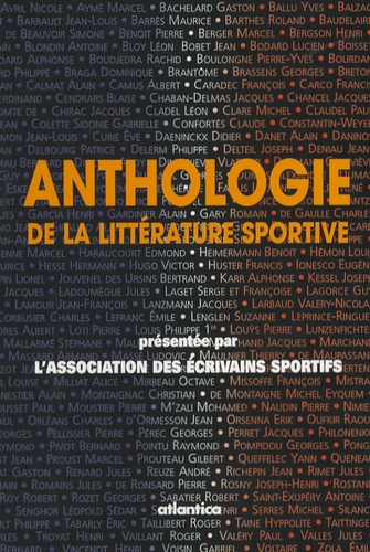  Association Ecrivains Sportifs - Anthologie de la littérature sportive.