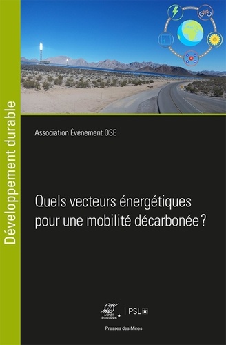  Association Evénement OSE - Quels vecteurs énergétiques pour une mobilité décarbonée ?.